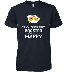 You Make Me Eggstra happy,Funny Valentine His and Her Couple Men's Premium T-Shirt Men's Premium T-Shirt - FordPhuMy