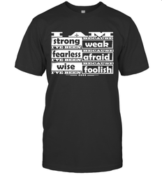 I am strong, fearless wise Best Novelty Gift Wing Inspirational Quote Men's T-Shirt