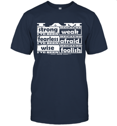 I am strong, fearless wise Best Novelty Gift Wing Inspirational Quote Men's T-Shirt