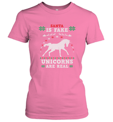 Santa Is Fake Unicorns Are Real Cute Ugly Christmas Sweater Women's T-Shirt Women's T-Shirt - FordPhuMy