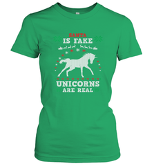 Santa Is Fake Unicorns Are Real Cute Ugly Christmas Sweater Women's T-Shirt Women's T-Shirt - FordPhuMy