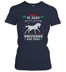 Santa Is Fake Unicorns Are Real Cute Ugly Christmas Sweater Women's T-Shirt