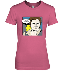 Star Wars Han Solo I Know Pop Art Couples Women's Premium T-Shirt Women's Premium T-Shirt - FordPhuMy