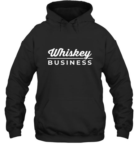Whiskey Business Drinking St Patrick's Day Hooded Sweatshirt Hooded Sweatshirt / Black / S Hooded Sweatshirt - FordPhuMy