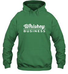 Whiskey Business Drinking St Patrick's Day Hooded Sweatshirt Hooded Sweatshirt - FordPhuMy