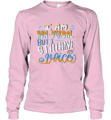 Special Needs NonVerbal Autism Awesome Long Sleeve T-Shirt Long Sleeve T-Shirt - FordPhuMy