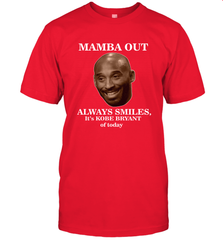 Mamba out always smiles, It's Kobe Bryant of today. Men's T-Shirt Men's T-Shirt - FordPhuMy