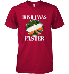 Irish I Was Faster Funny Running St Patricks Day Men's Premium T-Shirt Men's Premium T-Shirt - FordPhuMy