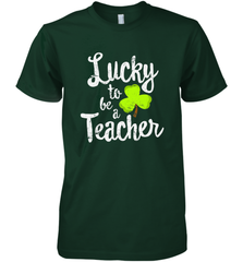 Teacher St. Patrick's Day Shirt, Lucky To Be A Teacher Men's Premium T-Shirt Men's Premium T-Shirt - FordPhuMy