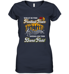 Marching Band Shirt What Is The Football Team Doing on Field Women's V-Neck T-Shirt