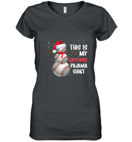 Baseball Snowman Christmas This is my Christmas Pajama Women's V-Neck T-Shirt Women's V-Neck T-Shirt / Black / S Women's V-Neck T-Shirt - FordPhuMy