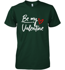 Be My Valentine Cute Love Heart Valentines Day Quote Gift Men's Premium T-Shirt Men's Premium T-Shirt - FordPhuMy