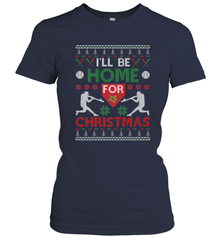 I'll Be Home for Christmas Baseball Gift For Men Women Kids Women's T-Shirt Women's T-Shirt - FordPhuMy