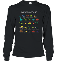 Types Of Dinosaurs Long Sleeve T-Shirt