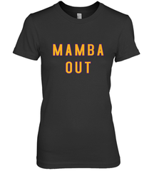 Mamba Out Limited Edition Farewell Tribute Women's Premium T-Shirt Women's Premium T-Shirt - FordPhuMy