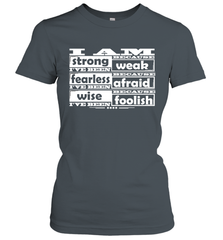 I am strong, fearless wise Best Novelty Gift Wing Inspirational Quote Women's T-Shirt Women's T-Shirt - FordPhuMy