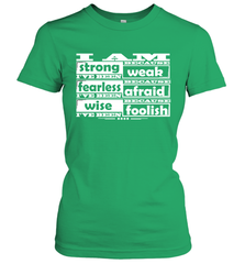 I am strong, fearless wise Best Novelty Gift Wing Inspirational Quote Women's T-Shirt Women's T-Shirt - FordPhuMy