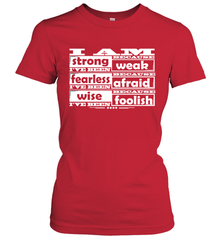 I am strong, fearless wise Best Novelty Gift Wing Inspirational Quote Women's T-Shirt Women's T-Shirt - FordPhuMy