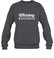 Whiskey Business Drinking St Patrick's Day Crewneck Sweatshirt Crewneck Sweatshirt - FordPhuMy