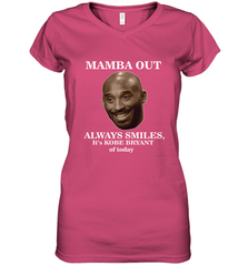 Mamba out always smiles, It's Kobe Bryant of today. Women's V-Neck T-Shirt Women's V-Neck T-Shirt - FordPhuMy