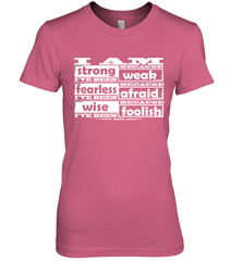 I am strong, fearless wise Best Novelty Gift Wing Inspirational Quote Women's Premium T-Shirt Women's Premium T-Shirt - FordPhuMy