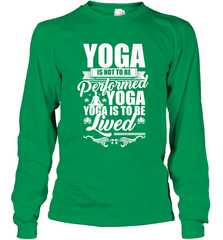 Yoga is More Than Yoga It's a Lifestyle Long Sleeve T-Shirt Long Sleeve T-Shirt - FordPhuMy