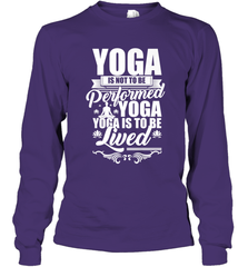 Yoga is More Than Yoga It's a Lifestyle Long Sleeve T-Shirt Long Sleeve T-Shirt - FordPhuMy