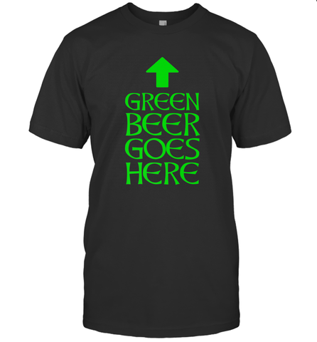 Green Beer Goes Here Funny St. Patrick's Day Men's T-Shirt Men's T-Shirt / Black / S Men's T-Shirt - FordPhuMy