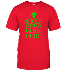 Green Beer Goes Here Funny St. Patrick's Day Men's T-Shirt Men's T-Shirt - FordPhuMy