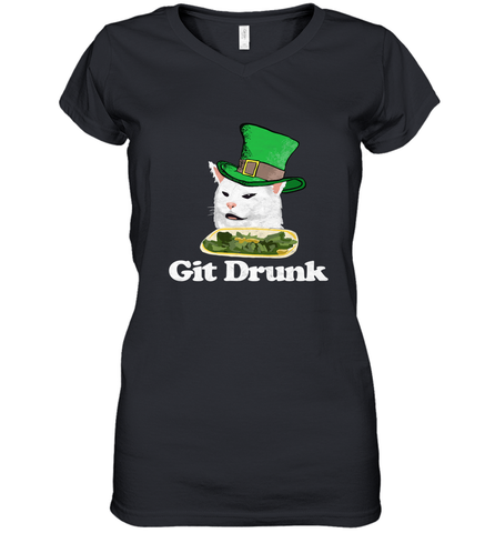 Git Drunk Funny Arguing Cat Meme St Patricks Day Women's V-Neck T-Shirt Women's V-Neck T-Shirt / Black / S Women's V-Neck T-Shirt - FordPhuMy