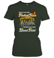Marching Band Shirt What Is The Football Team Doing on Field Women's T-Shirt Women's T-Shirt - FordPhuMy