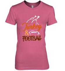 Turkey And Football Thanksgiving Day Football Fan Holiday Women's Premium T-Shirt Women's Premium T-Shirt - FordPhuMy
