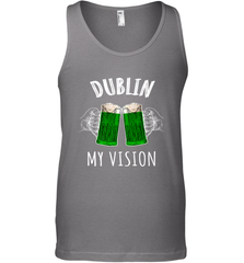 Dublin My Vision St Patrick's Day Men's Tank Top Men's Tank Top - FordPhuMy