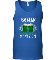 Dublin My Vision St Patrick's Day Men's Tank Top Men's Tank Top - FordPhuMy