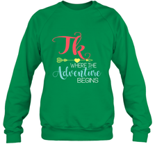 TK Transitional Kindergarten Where The Adventure Begins Crewneck Sweatshirt Crewneck Sweatshirt - FordPhuMy