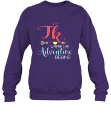 TK Transitional Kindergarten Where The Adventure Begins Crewneck Sweatshirt Crewneck Sweatshirt - FordPhuMy