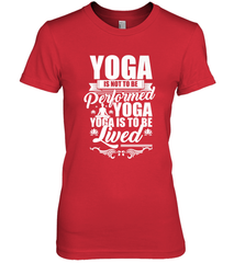 Yoga is More Than Yoga It's a Lifestyle Women's Premium T-Shirt Women's Premium T-Shirt - FordPhuMy
