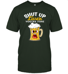 Shut Up Liver You're Fine Funny Saying St. Patrick's Day Men's T-Shirt Men's T-Shirt - FordPhuMy