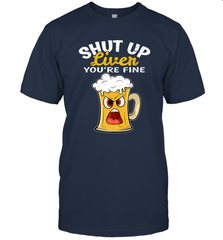 Shut Up Liver You're Fine Funny Saying St. Patrick's Day Men's T-Shirt Men's T-Shirt - FordPhuMy