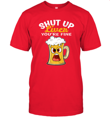 Shut Up Liver You're Fine Funny Saying St. Patrick's Day Men's T-Shirt Men's T-Shirt - FordPhuMy