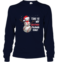 Baseball Snowman Christmas This is my Christmas Pajama Long Sleeve T-Shirt Long Sleeve T-Shirt - FordPhuMy