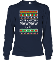 Xmas Gifts for Maw Maw Ugly Christmas gift idea Long Sleeve T-Shirt Long Sleeve T-Shirt - FordPhuMy