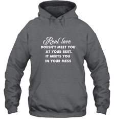 Real love funny quotes for valentine Hooded Sweatshirt Hooded Sweatshirt - FordPhuMy