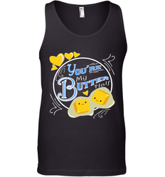 You Are My Butter Half Funny Men's Tank Top