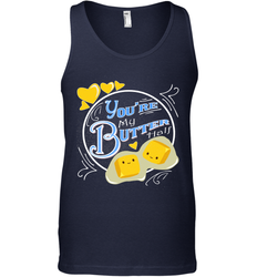 You Are My Butter Half Funny Men's Tank Top