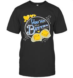 You Are My Butter Half Funny Men's T-Shirt