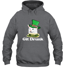 Git Drunk Funny Arguing Cat Meme St Patricks Day Hooded Sweatshirt Hooded Sweatshirt - FordPhuMy
