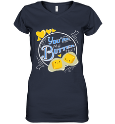 You Are My Butter Half Funny Women's V-Neck T-Shirt