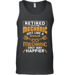 Retired Mechanic Just Like A Regular Only Way Happier Men's Tank Top