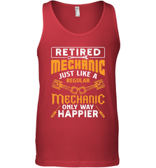 Retired Mechanic Just Like A Regular Only Way Happier Men's Tank Top Men's Tank Top - FordPhuMy